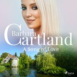 A Song of Love - Barbara Cartland - 9788728353059