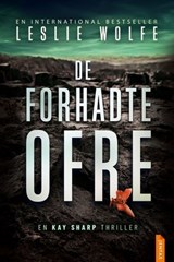 De forhadte ofre - Leslie Wolfe - 9788742608296