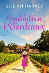 Bogklubben i Bordeaux - Gillian Harvey - 9788742609200