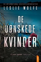 De uønskede kvinder - Leslie Wolfe - 9788742609415