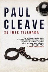 Se inte tillbaka - Paul Cleave - 9788742803547