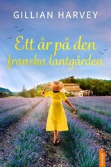 Ett år på den franska lantgården - Gillian Harvey - 9788742805732