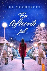 En löftesrik jul - Sue Moorcroft - 9788742806111