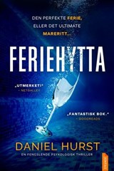 Feriehytta - Daniel Hurst - 9788742850220