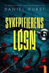 Sykepleierens løgn - Daniel Hurst - 9788742850442