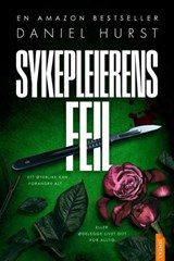 Sykepleierens feil - Daniel Hurst - 9788742850466