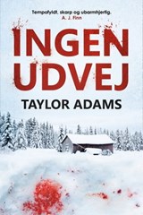 Ingen udvej - Taylor Adams - 9788771076196