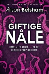 Giftige nåle - Alison Belsham - 9788771078039
