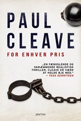For enhver pris - Paul Cleave - 9788771078152