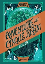 Avventure dei cinque regni - S.C. Alder - 9788809922204