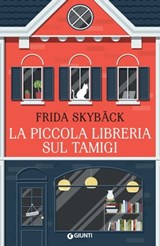 La piccola libreria sul Tamigi - Frida Skybäck - 9788809939271