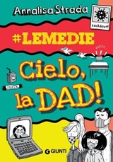 Cielo, la DAD! - Annalisa Strada - 9788809952393