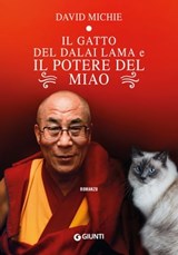 Il gatto del Dalai Lama e il potere del miao - David Michie - 9788809952942