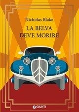 La belva deve morire - Nicholas Blake - 9788809953581