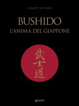 Bushido. L'anima del Giappone - Inazō Nitobe ; Silvio Vita - 9788809966581