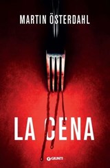 La cena - Martin Österdahl - 9788809979567