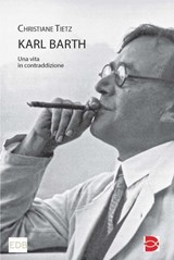 Karl Barth - Christiane Tietz - 9788810320365