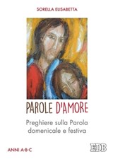 Parole d'Amore - Sorella Elisabetta - 9788810975169