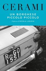 Un borghese piccolo piccolo - Vincenzo Cerami ; Nicola Lagioia - 9788811005858