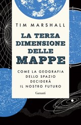La terza dimensione delle mappe - Tim Marshall - 9788811011026