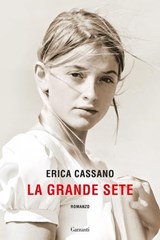 La Grande Sete - Erica Cassano - 9788811017677