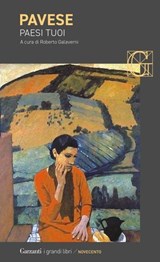 Paesi tuoi - Cesare Pavese - 9788811023968