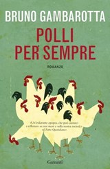 Polli per sempre - Bruno Gambarotta - 9788811130734