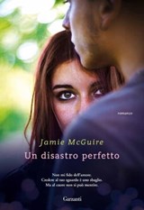 Un disastro perfetto - Jamie McGuire - 9788811147145