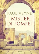 I misteri di Pompei - Paul Veyne - 9788811148784