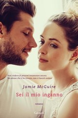Sei il mio inganno - Jamie McGuire - 9788811813613