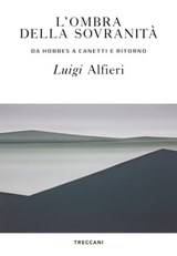 L'ombra della sovranità - Luigi Alfieri - 9788812008810