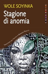 Stagione di anomia - Wole Soyinka - 9788816801356