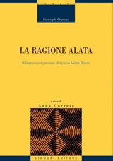 La ragione alata - Fiorangela Oneroso ; Anna Gorrese - 9788820766085