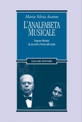L’analfabeta musicale - Maria Silvia Assante - 9788820768119