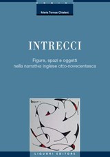 Intrecci - Maria Teresa Chialant - 9788820770723