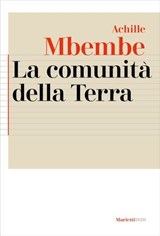 La comunità della Terra - Achille Mbembe - 9788821183126