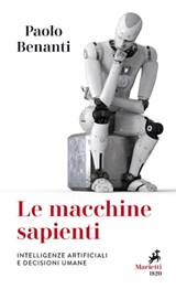 Le macchine sapienti - Paolo Benanti - 9788821196065