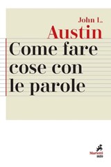 Come fare cose con le parole - John Langshaw Austin - 9788821196188