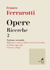 Opere. Ricerche 2 - Franco Ferrarotti - 9788821196904