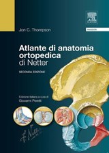 Atlante di anatomia ortopedica di Netter - Jon C. Thompson - 9788821432804