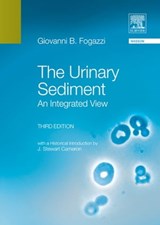 The urinary sediment: An integrated view - Giovanni Battista Fogazzi - 9788821433900