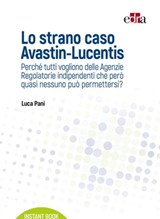 Lo strano caso Avastin-Lucentis - Luca Pani - 9788821447525