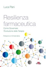 Resilienza Farmaceutica - Luca Pani - 9788821448348