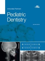 Pediatric Dentistry 2nd ed. - Antonella Polimeni - 9788821451546