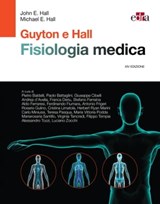 Guyton & Hall Fisiologia medica - John Hall ; Michael E. Hall - 9788821453946