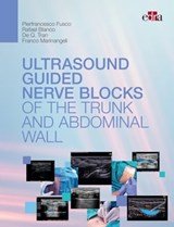 Ultrasoundguided nerve blocks of the trunk and abdominal wall - Pierfrancesco Fusco ; Rafael Blanco ; De Q. Tran ; Franco Marinangeli - 9788821454905