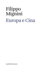 Europa e Cina - Filippo Mignini - 9788822910769