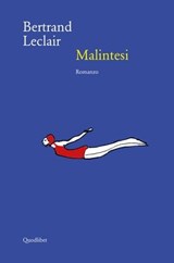 Malintesi - Bertrand Leclair - 9788822910868