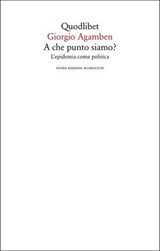 A che punto siamo? - Giorgio Agamben - 9788822912510