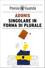 Singolare in forma di plurale - Adonis - 9788823511613